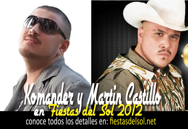 El Komander y Martin Castillo 2012
